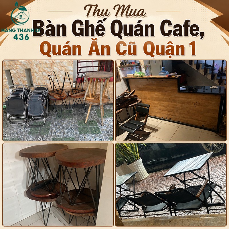 thu-mua-ban-ghe-quan-cafe-quan-an-cu-quan-1-copy Địa Chỉ Thu Mua, Thanh Lý Đồ Nội Thất Bàn Ghế Cũ Quận 1 Uy Tín  
