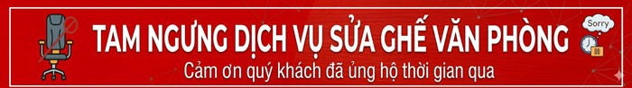 thong-bao-ngung-dich-vu-sua-chua Dịch Vụ Sửa Ghế Văn Phòng, Ghế Gaming Giá Tốt Tại TPHCM  